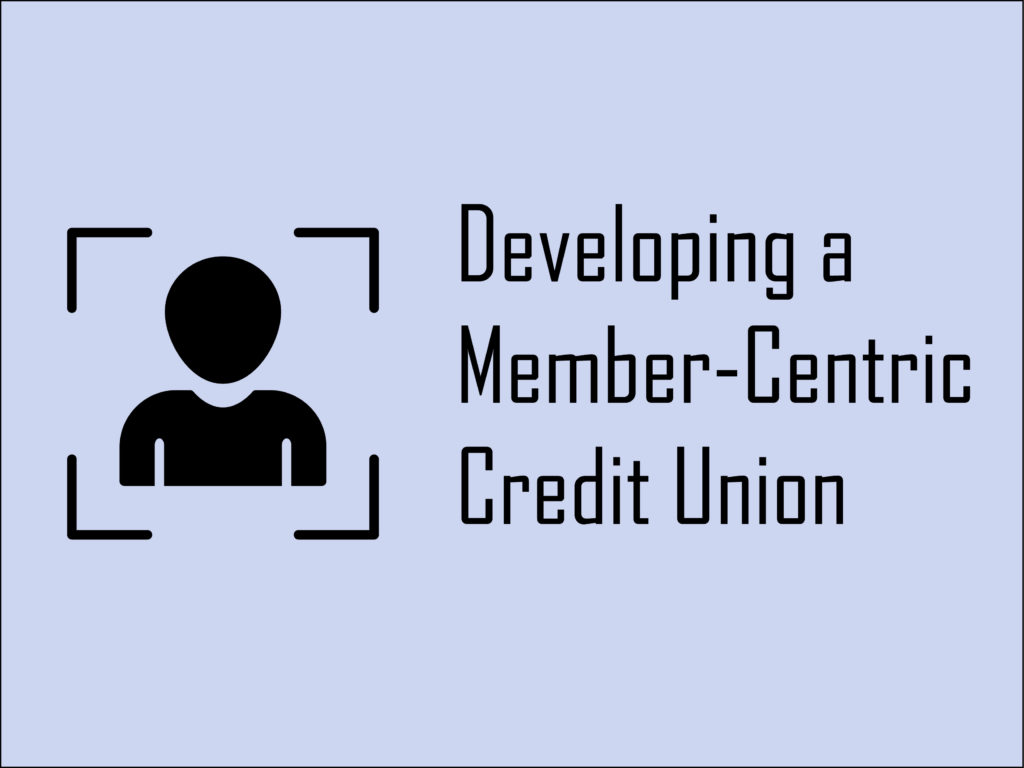 Member centric credit union with livesurvey